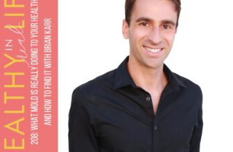 208: What Mould Is Actually Doing to Your Well being and The way to Discover It with Brian Karr