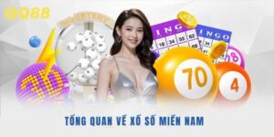 Xổ Số Miền Nam – Dự Thưởng Không Giới Hạn Tại QQ88